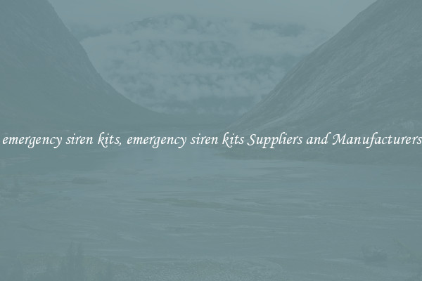 emergency siren kits, emergency siren kits Suppliers and Manufacturers