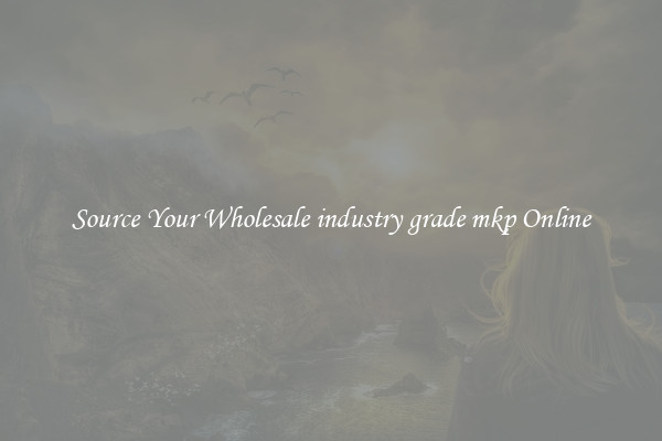 Source Your Wholesale industry grade mkp Online