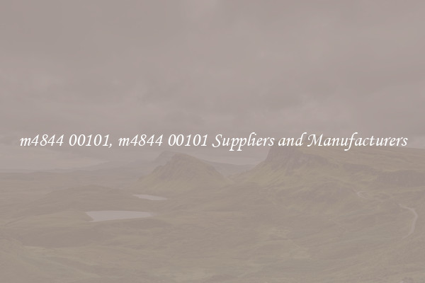 m4844 00101, m4844 00101 Suppliers and Manufacturers