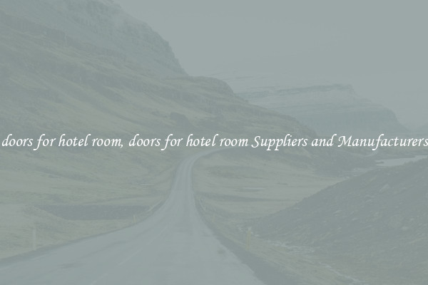 doors for hotel room, doors for hotel room Suppliers and Manufacturers