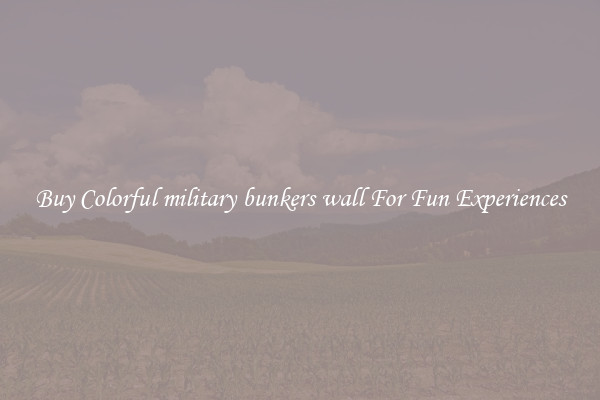 Buy Colorful military bunkers wall For Fun Experiences